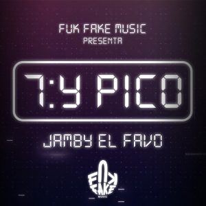 Jamby El Favo – 7 Y PICO